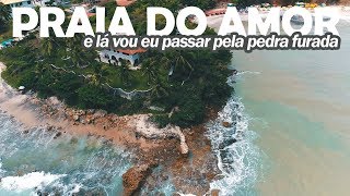Bora passar por baixo da Pedra Furada na Praia do Amor no Conde-PB - G. João Pessoa