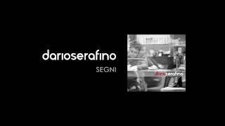Dario Serafino - Segni - 2007