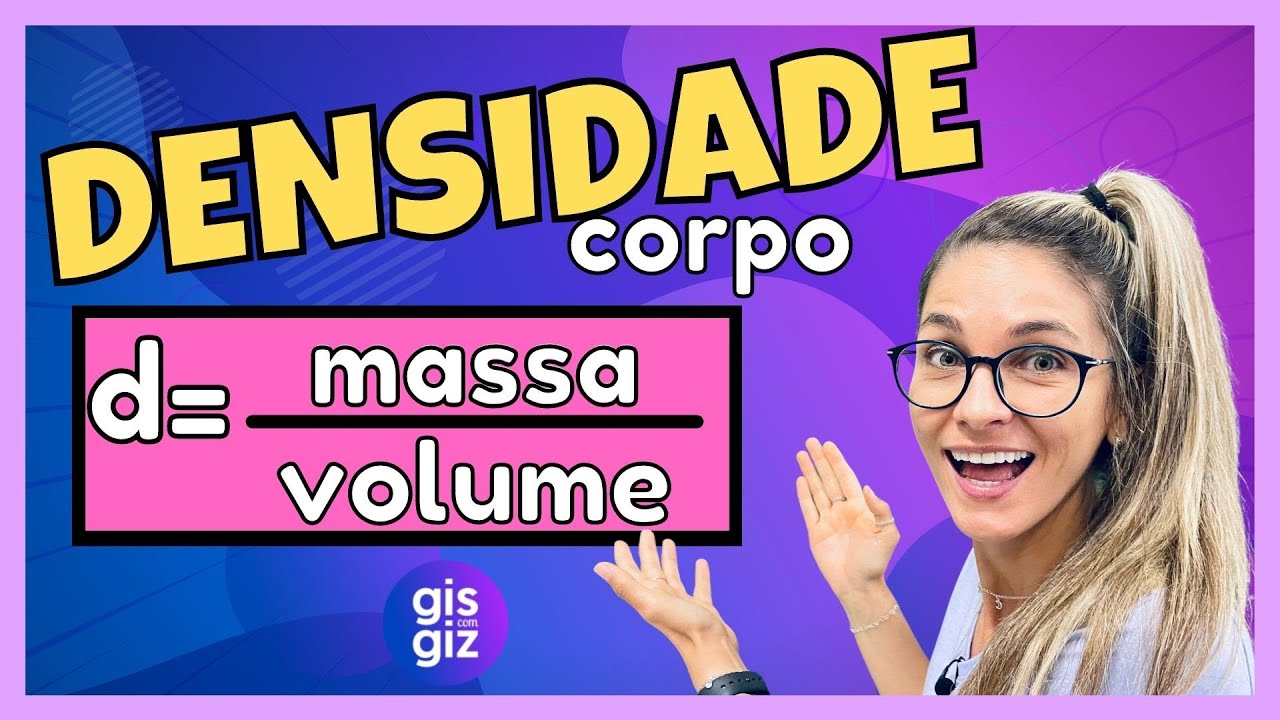 DENSIDADE DE UM CORPO | RAZÕES ESPECIAIS | \Prof. Gis/ Densidade Matemática.