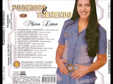 CD PODEROSO E TREMENDO - MARA LIMA