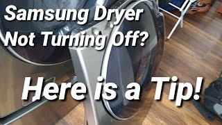 Samsung front load dryer will not turn off (Appliance Repair Quick Tip)