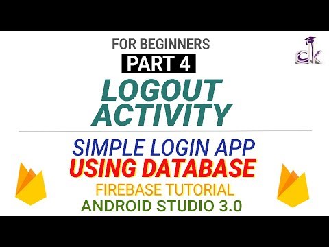 Simple Login App Using Database (PART 4) - Implementing Logout Activity! (Android Studio 3.0)