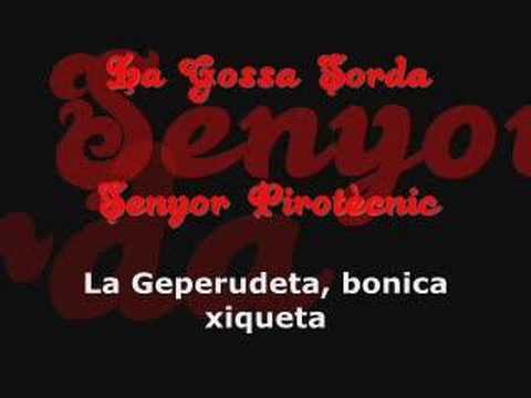 La Gossa Sorda - Senyor Pirotècnic