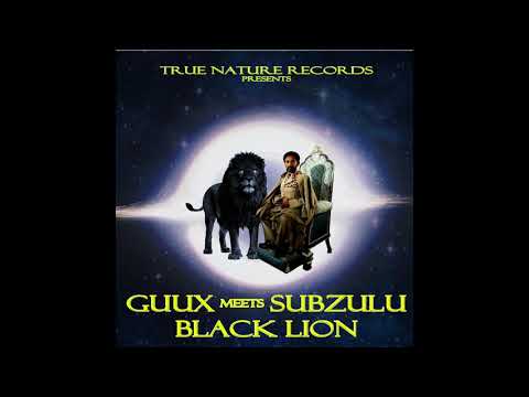 Guux & Subzulu - Black Lion dub plate