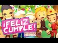 CANCION DE CUMPLEAÑOS PEQUEÑOS HEROES