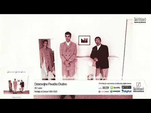 06. Dobrovoljno Pevačko Društvo -  Laura   OFFCIAL AUDIO