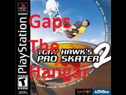 Thps 2 gaps The Hangar