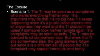 The Gang Stalker's Trouble Making Process