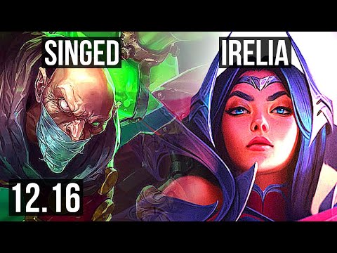 SINGED vs IRELIA (TOP) | 17/0/10, Legendary, 800+ games | EUW Diamond | 12.16
