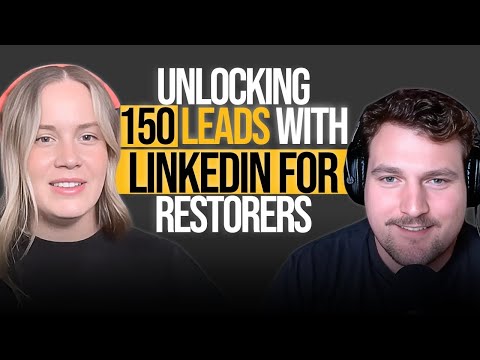 Unlocking 150 Leads With LinkedIn for Restorers: Workbench interview thumbnail