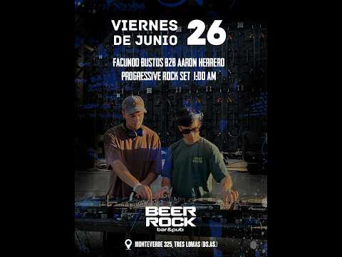 Facundo Bustos b2b Aaron Herrero | @Beerock Tres Lomas, Buenos Aires.  | Progressive House Rock set