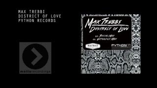 Max Trebbi - District Of Love