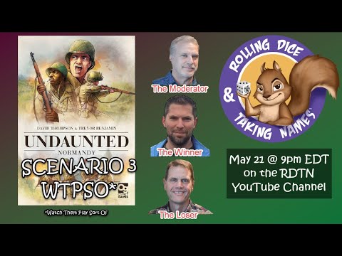 Live - Undaunted: Normandy - Tony McRee vs David Thompson
