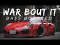 War Bout It - Lil Durk (Bass Boosted)
