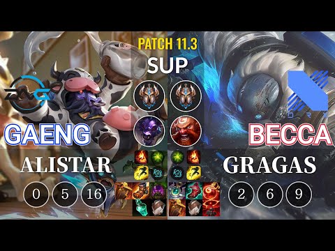 DFM Gaeng Alistar vs DRX Becca Gragas Sup - KR Patch 11.3