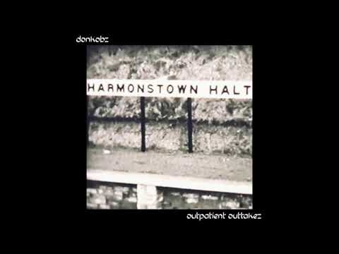 Donkobz - Outpatient Outtakez (FULL MIXTAPE)