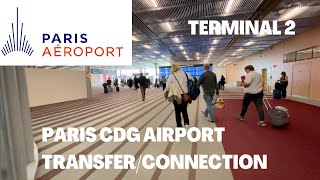 Paris Charles de Gaulle (CDG) Airport Transfer Terminal 2
