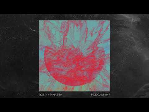 Podcast 0.47 RONNY PINAZZA