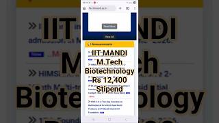 IIT Mandi MTech Admissions 2026 🔥 M.Tech. Biotechnology | Rs 12,400 Stipend!