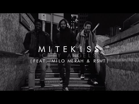 Mitekiss - City Angels (feat. Milo Merah & RSWT) Official Video