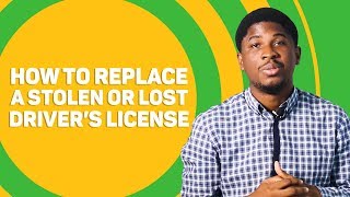 How To Replace A Stolen Or Lost Driver