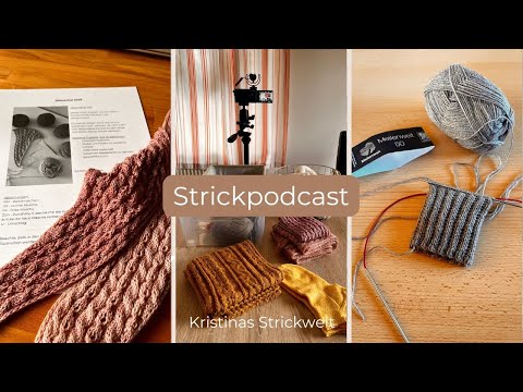 Episode 22/25 I Knitting Podcast I Release Scarf Volna I 3 finished projects I 2 new and plans