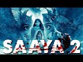 Download Lagu SAAYA 2 - South Indian Movies Dubbed In Hindi Full Movie  Horror Movies In Hindi  South Movie Mp3 Free