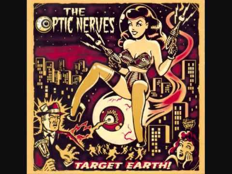 Target Earth - The Optic Nerves