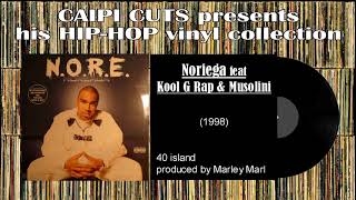 Noreaga feat Kool G Rap &amp; Musolini - 40 island (1998)