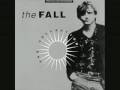 The Fall - How I Wrote Elastic Man
