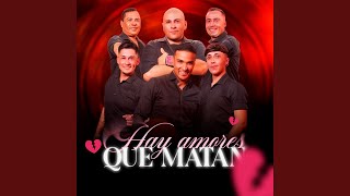 Hay Amores Que Matan
