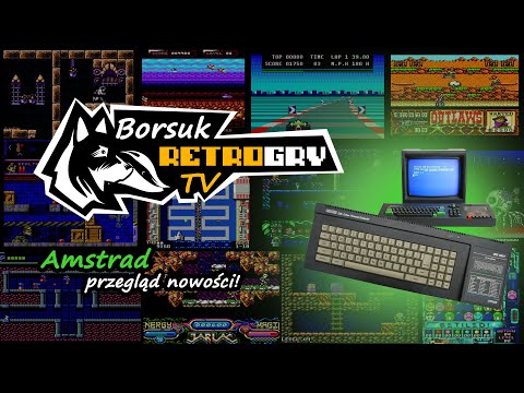 Borsuk Retro Gry TV: AMSTRAD - Przegląd Gier z 2024 Roku (Przesiew DEBEŚCIAKÓW do Ankiety) #1
