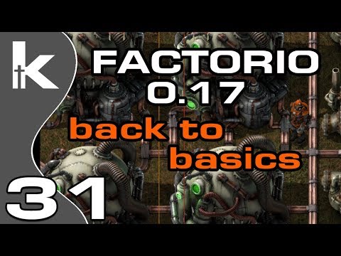 Factorio 0.17 | Back To Basics Ep 31 | Reactor Online