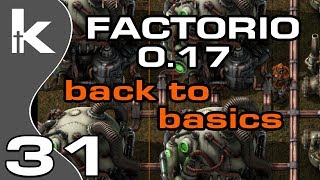 Factorio 0.17 | Back To Basics Ep 31 | Reactor Online