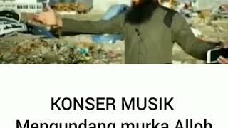 Download lagu Konser Musik Mengundang Murka Allah mp3