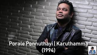 Porale Ponnuthayi  Karuthamma (1994)  AR Rahman HD
