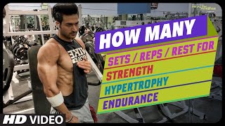 How Many Reps/Sets/Rest for Strength/Hypertrophy/Endurance Training | Guru Mann