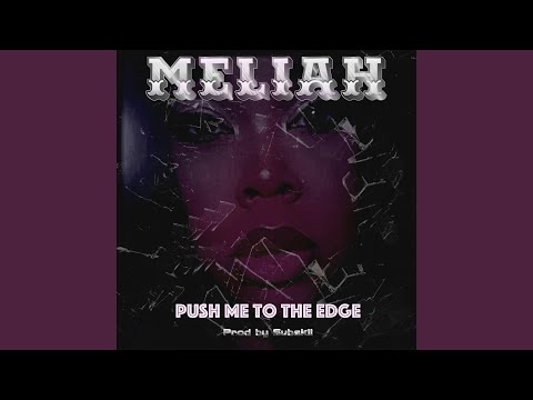 Push Me to the Edge (Alternate Version)