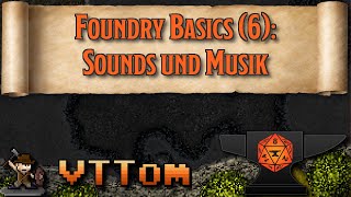 7. Sounds und Musik
