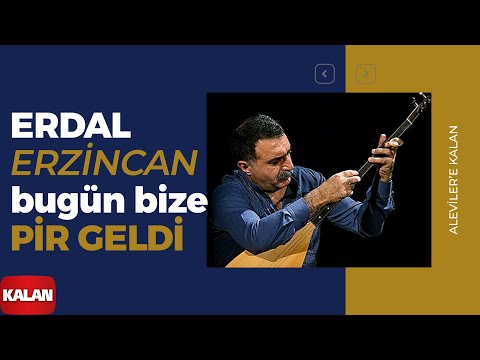 Erdal Erzincan - Bugün Bize Pir Geldi [ Aleviler'e Kalan © 2014 Kalan Müzik ]