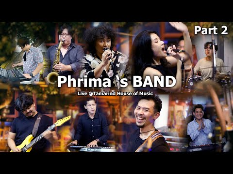 Phrima 's BAND "live in Tamarind House of Music" (Chiang Rai) Part 2