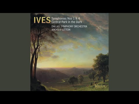 Ives: Symphony No. 1: I. Allegro, con moto