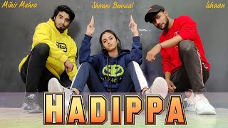 Download lagu Remix : Hadippa Dance Cover | Shivam X Mihir X Shivani | Basic Choreography | Nsquare Dance Studio mp3 Download lagu Remix : Hadippa Dance Cover | Shivam X Mihir X Shivani | Basic Choreography | Nsquare Dance Studio mp3