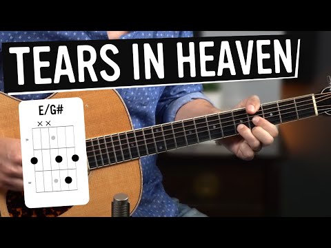 Tears in Heaven Guitar Lesson [Eric Clapton]