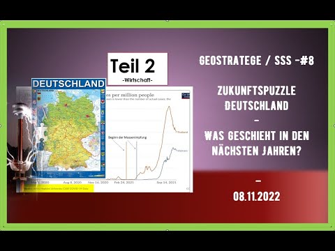 Geostrategie/SSS -#8-2  - Zukunftspuzzle Deutschland - Teil 2: Wirtschaft und Selektion
