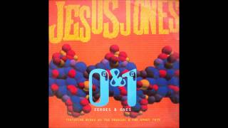 Jesus Jones - Zeroes &amp; Ones [The Prodigy Versus Jesus Jones Mix]