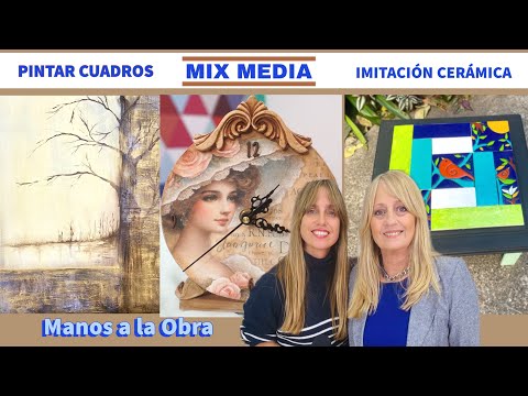 Manos a la Obra 2024 Programa 10 Pintar Cuadros - Imitación Cerámica - Mixed Media