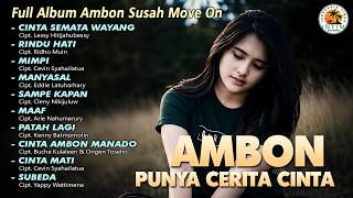 Download lagu Ambon Punya Cerita Cinta || Full Album Ambon mp3