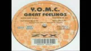 YOMC GREAT FEELINGS