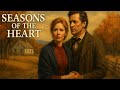 Seasons Of The Heart Full Movie HD